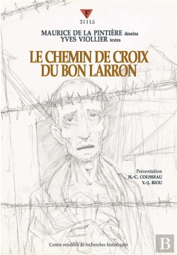 Bertrand.pt - Le Chemin De Croix Du Bon Larron