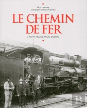 Le Chemin De Fer À Travers La Carte Postale Ancienne
