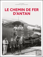 Le Chemin De Fer D'Antan