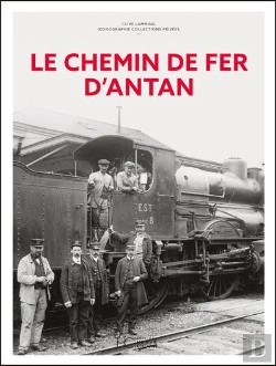 Bertrand.pt - Le Chemin De Fer D'Antan