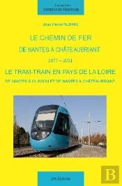 Le Chemin De Fer De Nantes A Chateaubriant
