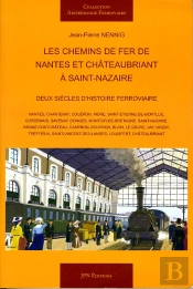 Le Chemin De Fer De Nantes Et Chateaubriant A Saint-Nazaire
