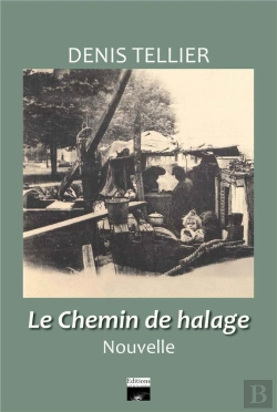 Bertrand.pt - Le Chemin De Halage