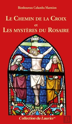 Bertrand.pt - Le Chemin De La Croix Et Les Mystères Du Rosaire