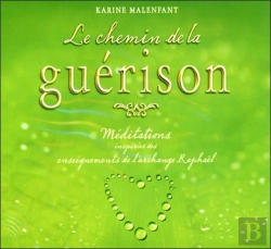 Bertrand.pt - Le Chemin De La Guérison ; Enseignements De L'Archange Raphaël