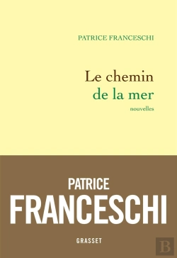 Bertrand.pt - Le Chemin De La Mer ; Nouvelles
