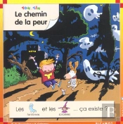 Le Chemin De La Peur