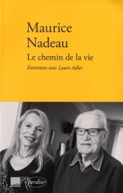 Le Chemin De La Vie ; Entretiens Avec Laure Adler