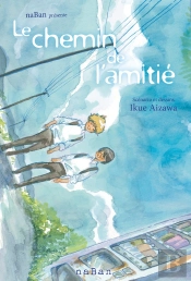 Le Chemin De L'Amitie