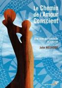 Le Chemin De L'Amour Conscient