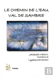 Le Chemin De L'Eau Val De Sambre