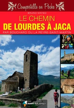 Bertrand.pt - Le Chemin De Lourdes A Jaca