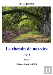 Le Chemin De Nos Vies