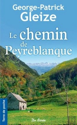 Bertrand.pt - Le Chemin De Peyreblanque