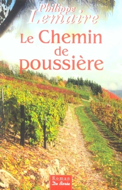 Bertrand.pt - Le Chemin De Poussiere