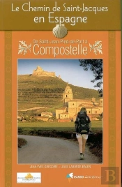 Le Chemin De Saint-Jacques En Espagne (N.Ed)