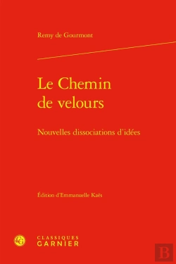Bertrand.pt - Le Chemin De Velours : Nouvelles Dissociations D'Idées
