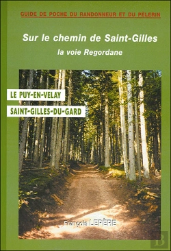 Bertrand.pt - Le Chemin Del Levant, Camino De Levante ; Valencia, Tolède, Avila, Zamora, Ourense, Santiago