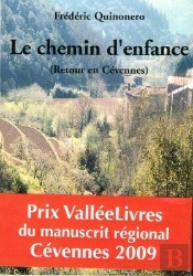 Le Chemin D'Enfance (Retour En Cévennes)