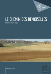 Le Chemin Des Demoiselles