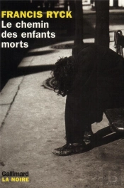Le Chemin Des Enfants Morts