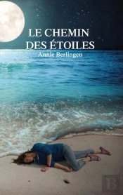 Le Chemin Des Etoiles