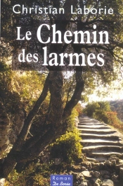 Le Chemin Des Larmes