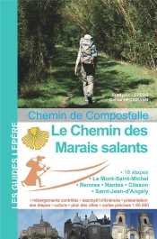 Le Chemin Des Marais Salants Vers Compostelle