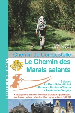 Bertrand.pt - Le Chemin Des Marais Salants Vers Compostelle