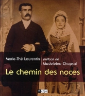 Le Chemin Des Noces