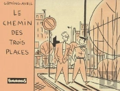 Le Chemin Des Trois Places