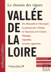Le Chemin Des Vignes Val De Loire