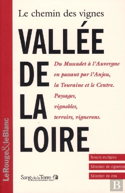 Bertrand.pt - Le Chemin Des Vignes Val De Loire