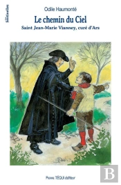 Le Chemin Du Ciel St Jean Marie Vianney Cure D Ars