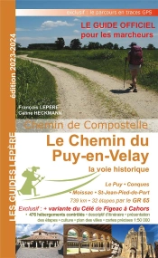 Le Chemin Du Puy En Velay : La Voie Historique