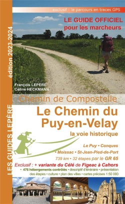 Bertrand.pt - Le Chemin Du Puy En Velay : La Voie Historique