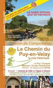 Le Chemin Du Puy En Velay : La Voie Historique (Édition 2026/2027)