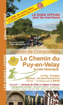 Bertrand.pt - Le Chemin Du Puy En Velay : La Voie Historique (Édition 2026/2027)
