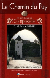 Le Chemin Du Puy Vers Saint-Jacques-De-Compostelle