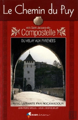 Bertrand.pt - Le Chemin Du Puy Vers Saint-Jacques-De-Compostelle