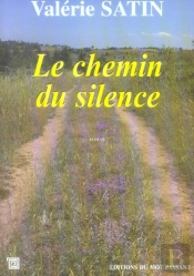 Le Chemin Du Silence