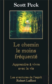 Le Chemin Le Moins Fréquenté - Ne