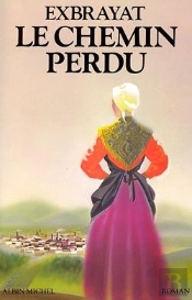 Le Chemin Perdu : Les Bonheurs Courts - Tome 2