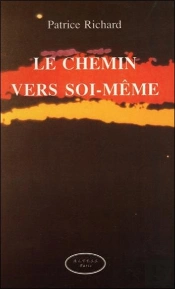 Le Chemin Vers Soi-Meme