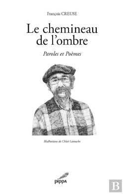 Bertrand.pt - Le Chemineau De L'Ombre ; Paroles Et Poèmes