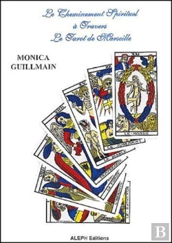 Bertrand.pt - Le Cheminement Spirituel A Travers Le Tarot De Marseille