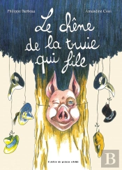 Le Chêne De La Truie Qui File