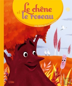 Bertrand.pt - Le Chêne Et Le Roseau