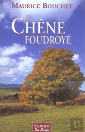 Le Chene Foudroye