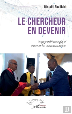 Bertrand.pt - Le Chercheur En Devenir : Voyage Méthodologique À Travers Les Sciences Sociales